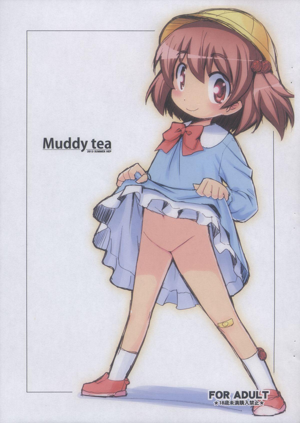 Muddy tea 0