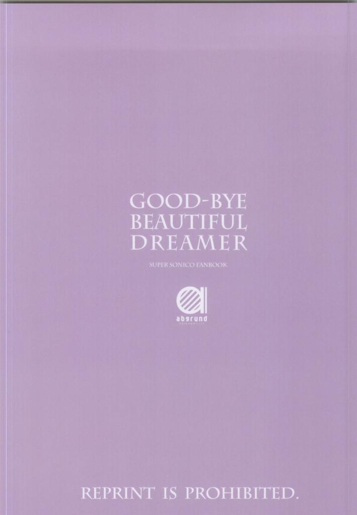 GOOD-BYE BEAUTIFUL DREAMER 20