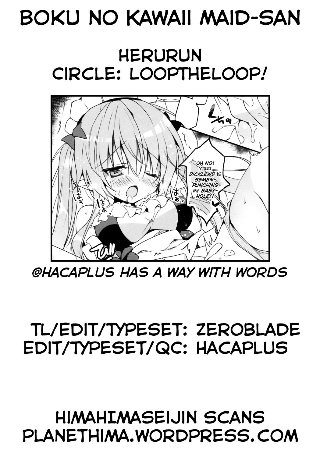 Hardcore Porn Boku no Kawaii Maid-san. - Outbreak company Wet Cunts - Page 20