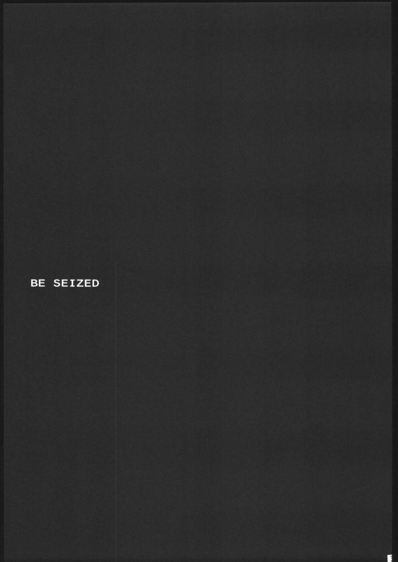 Be Seized 1