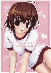 Kiss the Bloom 1