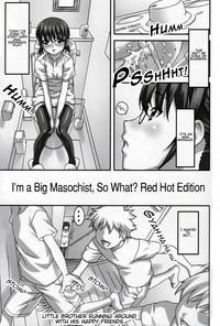 Que Do M Nandesukedo Nanika Shakunetsuhen | I'm A Big Masochist, So What? Red Hot Edition  Massage Creep 4