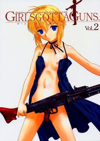 Girls Gotta Guns. Vol. 2 1