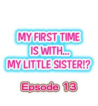 Bdsm My First Time Is With.... My Little Sister?! Ch.13  SankakuComplex 1