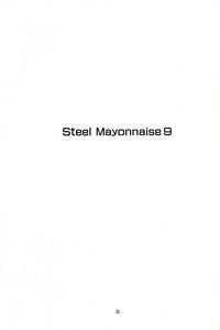 Steel Mayonnaise 9 2