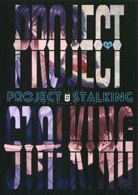PROJECT STALKING 2 0