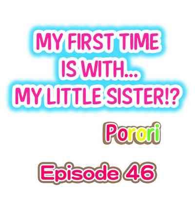 Amigo My First Time is with.... My Little Sister?!- Original hentai Young Old 2