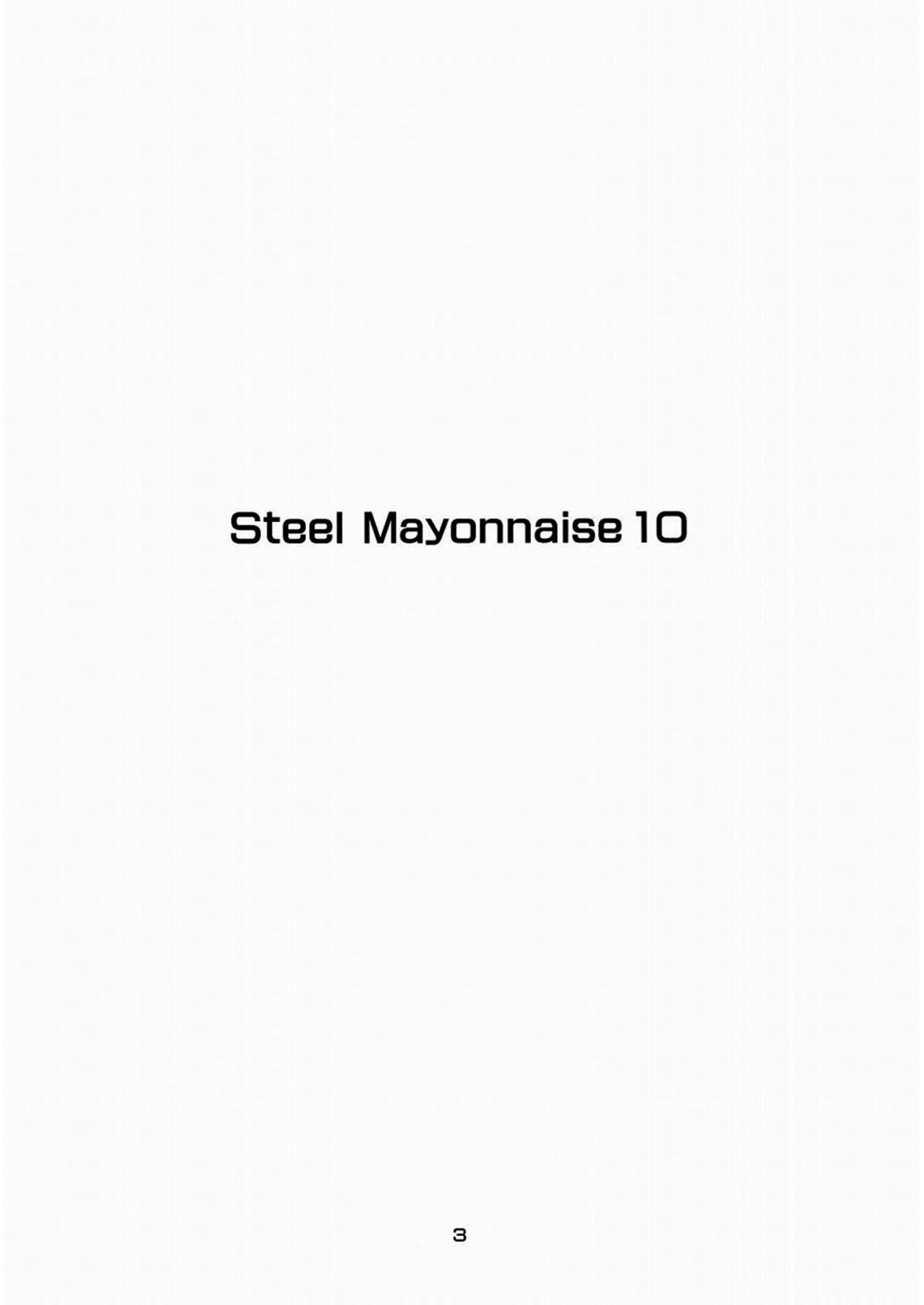 Steel Mayonnaise 10 1