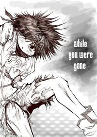 While you Where Gone 3