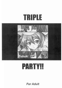 TRIPLE PARTY!! 2