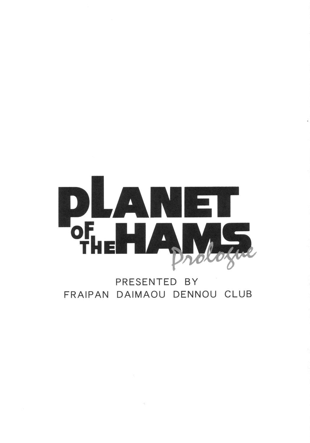 PLANET OF THE HAMS: Prologue 1